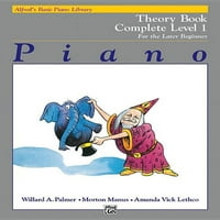 Основната Библиотека за Пијано на алфред: Основната Теорија На Библиотеката За Пијано На Алфред Заврши, Бк: За Подоцнежниот