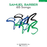 Семјуел Барбер: Песни: Висок Глас