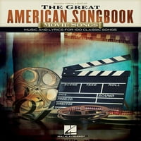 Големата Американска Книга Со Песни - Филмски Песни: Музика и Текстови За Класични Песни