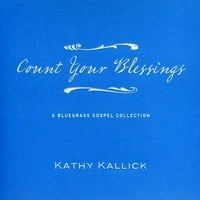 Кети Калик-Сметајте ги Вашите Благослови [ЦД]